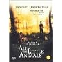 ALL THE LITTLE ANIMALS