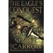 The Eagle's Conquest
