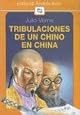 Las Tribulaciones de Un Chino En China