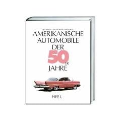 Amerikanische Automobile der 50er Jahre