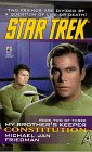 My Brother's Keeper: Constitution Bk.2 (Star Trek: The Original): Bk.1