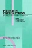 Review Springer  / People in Corporations: Ethical Responsibilities and Corporate Effectiveness (Issues in Business Ethics)