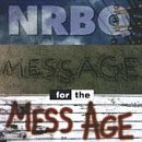Message for the Mess Age