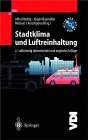 Stadtklima und Luftreinhaltung - 