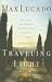 Books : Traveling Light: Releasing the Burdens You Were Never Intended to Bear