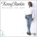 Because of You by  Kenny Rankin 