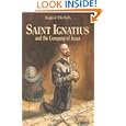 Saint Ignatius and the Company of Jesus (Vision Books) by  August William Derleth and John Lawn