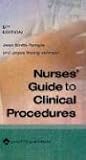Nurses Guide to Clinical Procedures (Nurse Guide to Clinical Procedures)