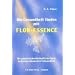 Die Gesundheit finden mit Flor-Essence