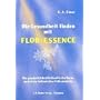 Die Gesundheit finden mit Flor-Essence