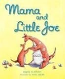 Mama and Little Joe
