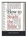 How to Study the Bible By Joyce Meyer