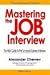 Book Mastering the Job Interview: The MBA Guide to the Successful Business Interview
