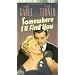 Somewhere I'll Find You [VHS]