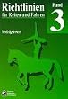 Richtlinien f�r Reiten und Fahren, Bd.3, Voltigieren