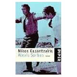 Alexis Sorbas: Romanvon "Nikos Kazantzakis"
