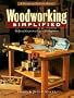 Woodworking Simplified: Foolproof Carpentry projects for Beginners (The Weekend Project Book Series)