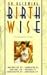 On Becoming Birthwise (On Becoming. . .) by Anne Marie Ezzo ISBN 0971453268