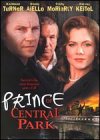 Prince of Central Park, the