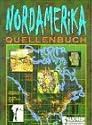 Nordamerika Quellenbuch f&uuml;r Shadowrun. Das Cyberpunk- Rollenspiel Version 2.01 D