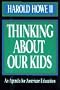 Thinking About Our Kids