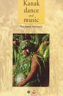 Kanak Dance & Music