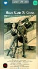 High Road to China [VHS]