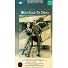 High Road to China