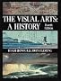 The Visual Arts: A History