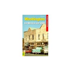 Reisland Washington. Im Westen der USA