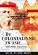 Du colonialisme en Asie : Inde, Perse, Afghanistan
