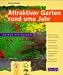 Bücher : Attraktiver Garten rund ums Jahr
