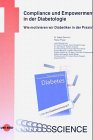 Produkt-Bild: Compliance und Empowerment in der Diabetologie: Wie motivieren wir Diabetiker in der Praxis?
