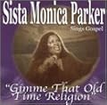 Gimme That Old Time Religion