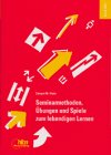 Seminarmethoden, &Uuml;bungen und Spiele zum lebendigen Lernen - Zamyat M. Klein
