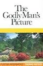 The Godly Man's...