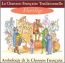 La Chanson Francaise Traditionelle: Florilege