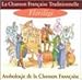 La Chanson Francaise Traditionelle: Florilege