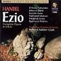 Handel - Ezio / Fortunato  Baird  Lane  N. Watson  Urrey  Pellerin  Manhattan Chamber Orchestra (2 CDs)
