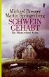 Schwein gehabt: Ein M�nsterland-Krimi