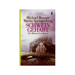 Schwein gehabt: Ein M�nsterland-Krimi