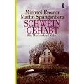 Schwein gehabt: Ein M�nsterland-Krimi