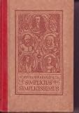 Simplicius Simplicissimus - Hans Jakob Christoffel von Grimmelshausen