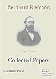 Bernhard Riemann, Collected Papers