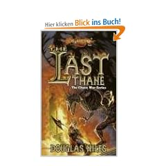 The Last Thane. Dragonlance Novel: Chaos War Vol. 1 (The Chaos War Series)