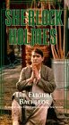 The Casebook of Sherlock Holmes - The Eligible Bachelor [VHS]