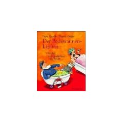 Der Badewannenkapit�n
