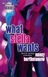 What Stella Wants (Silhouette Bombshell)