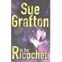 R Is for Ricochet
