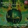 Manchicourt: Motets/Missa/Chansons